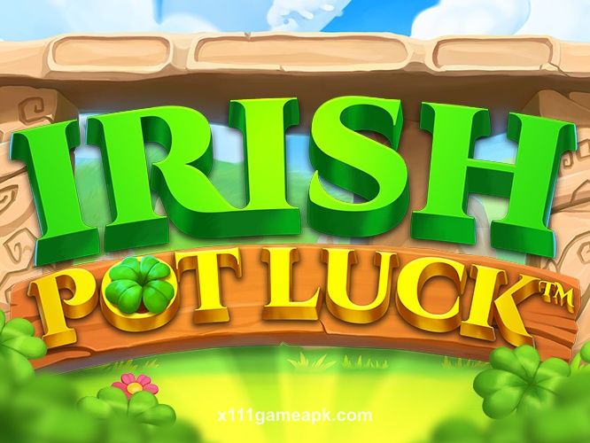 Irish Pot Luck Slot Game - x111 Game APK